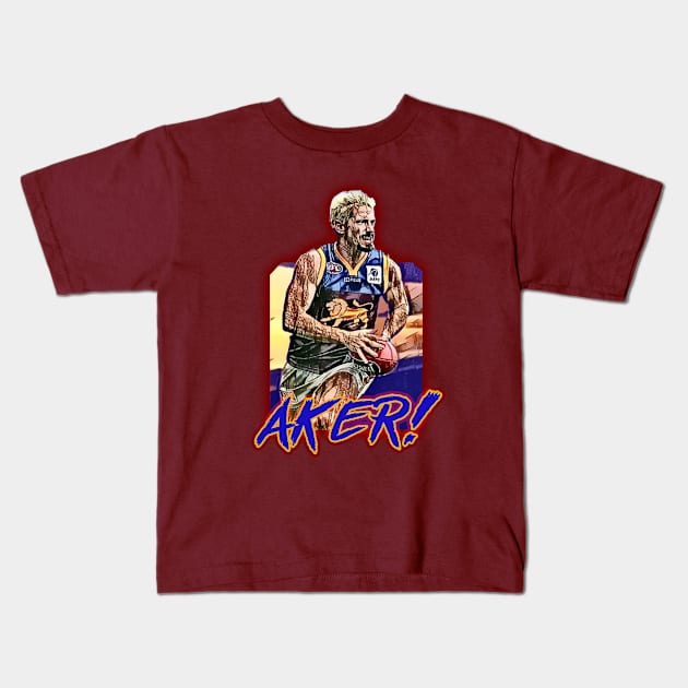 Brisbane Lions - Jason Akermanis - AKER! Kids T-Shirt by OG Ballers